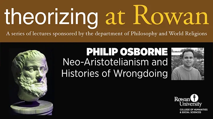 Philip Osborne on: Neo-Aristotelian...  and Histor...