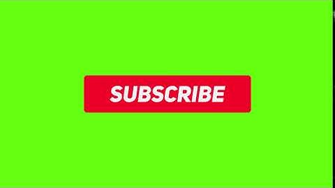 Green screen subscribe button   mouse click with sound