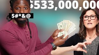 Cathie ($%*&#) Wood Bought $533,000,000 Worth Of This Stock