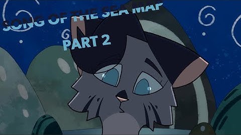 Song Of The Sea MAP | PART 2