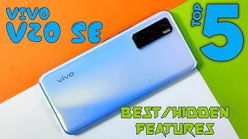 Vivo V20 SE Top 5 Best/Hidden Features | Secret Tips & Tricks