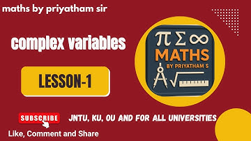 Introduction to Complex Variables & Functions of Several Variables | Maths by Priyatham Sir