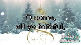 O Come All Ye Faithful - Carrie Underwood || Lyrics Video