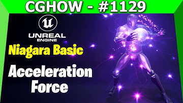 UE5.3 Niagara Basic | Acceleration Force | #34