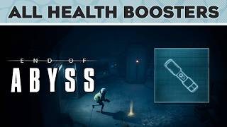 End of Abyss – All Health Booster Locations