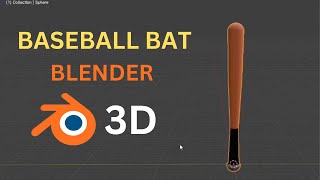 Blender Tutorial |Crafting | Baseball Bat from Scratch |Blender|