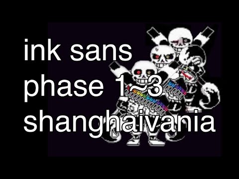 Ink sans phase 3 (shanghaivania)