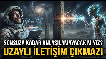 Matematik ve Fizik Evrensel mi? Uzaylılar Bizi Anlayabilir mi?