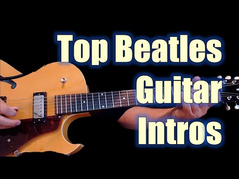 guitar-riffs-of-classic-rock---top-beatles-intros-(#19-beato-plus-3)