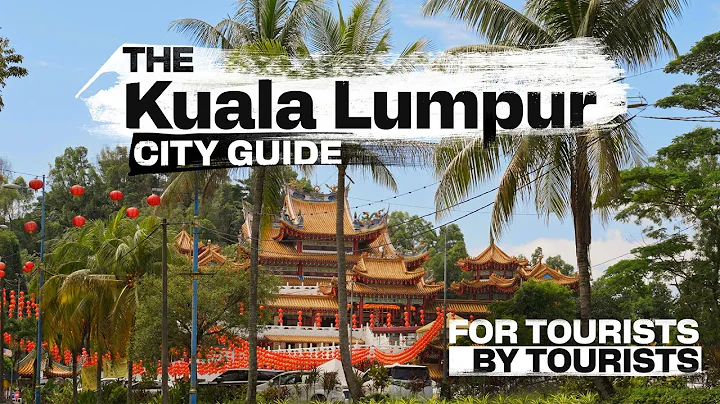 The Kuala Lumpur, Malaysia City Guide  |  Essentials to Know with Tongue-in-Cheek Comedy