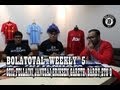 Bolatotal weekly 5  ozil fellaini januzaj eriksen gareth barry etoo