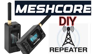MESHCORE - DIY Repeater Node & Companion Node - Web Flasher , HELTEC V3