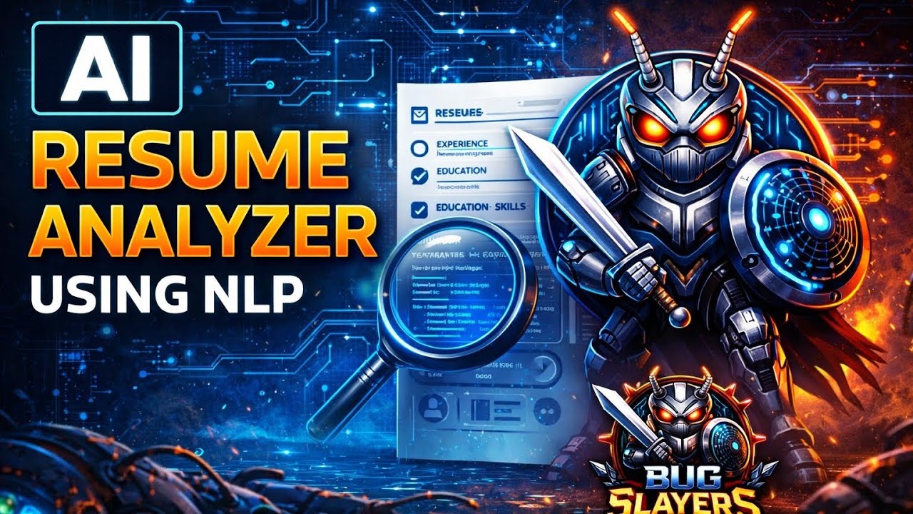Al Resume Analyzer Using NLP | HackathonProject 2026 | Bug Slayers ...