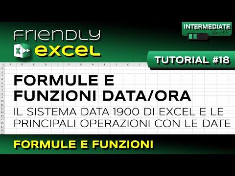 EXCEL #18 Formule e Funzioni Data e Ora