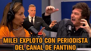 Milei Explotó Con Periodista De Fantino 20/2/2023