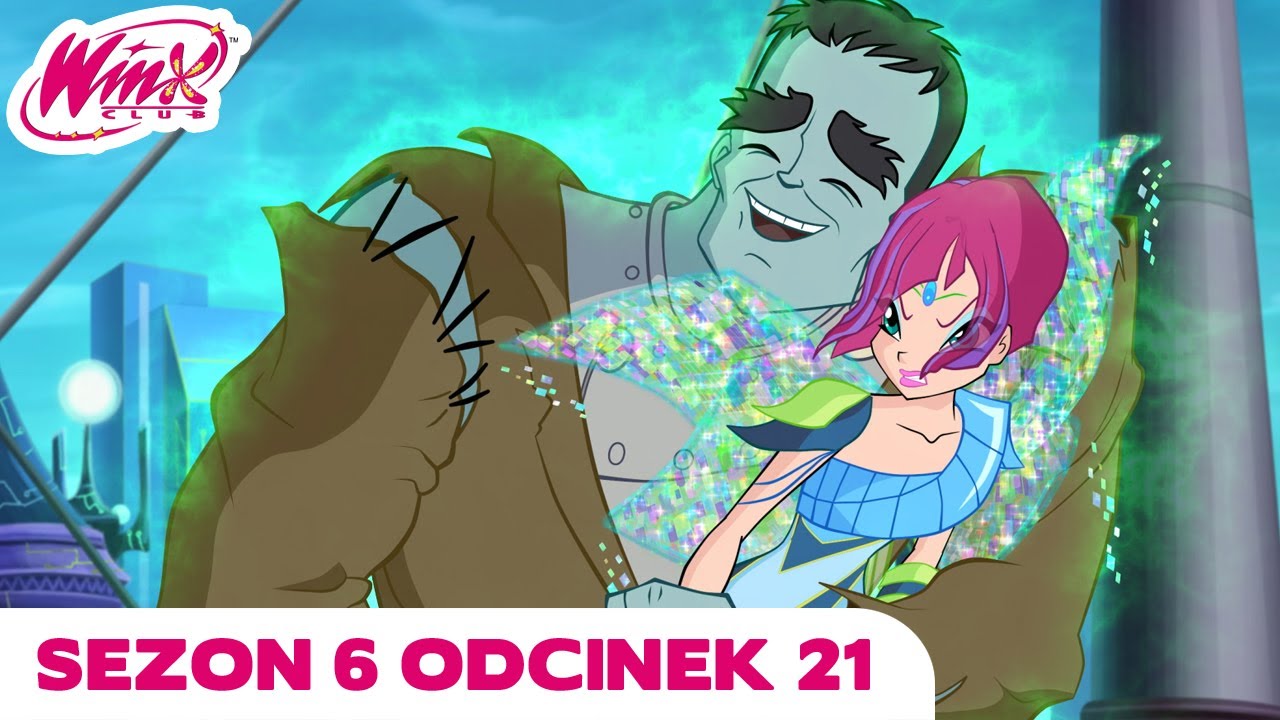 Winx Club - PEŁNY ODC - Zakochany potwór - Sezon 6 Odcinek 21