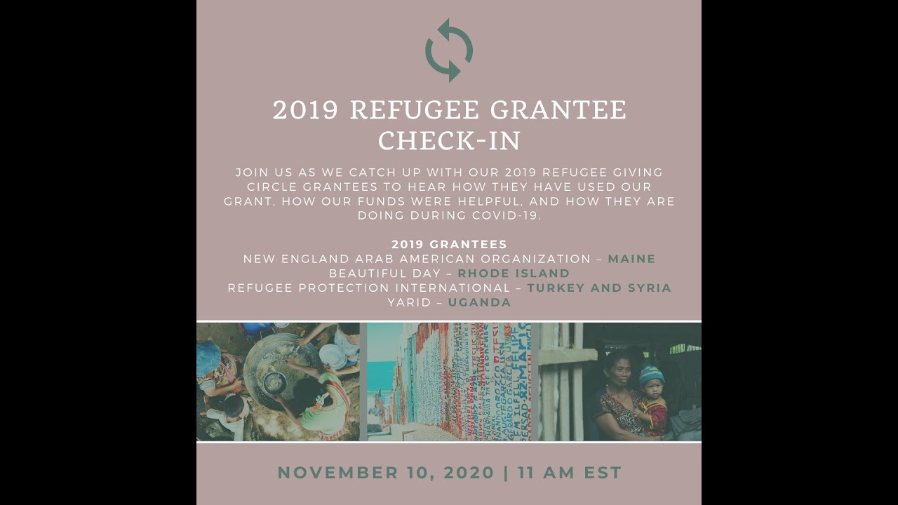 NEID Giving Circle 1 Year Check-In: 2019 Refugee Grantees