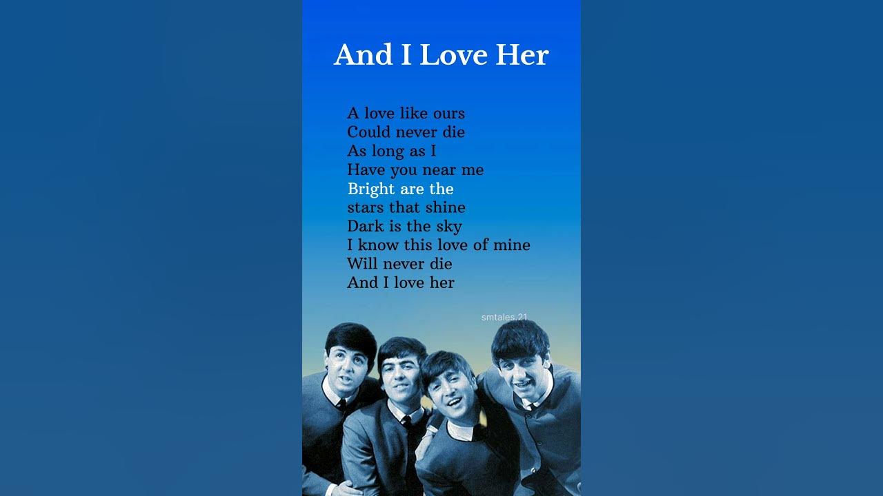 And I love her - The Beatles (lyrics) #lyrics #AndILoveHer #thebeatles #trending And I love her - The Beatles (lyrics) #lyrics #AndILoveHer #thebeatles #trending