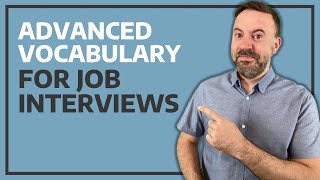 Advanced English Vocabulary For Job Interviews