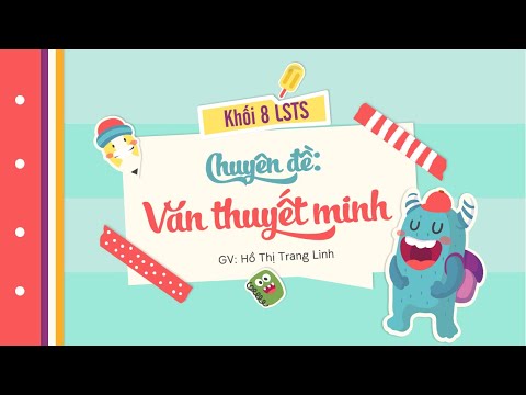 Video Chuyên đề văn thuyết minh lớp 8 - youtube