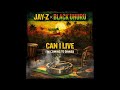 Jay Z x Black Uhuru - Can I Live? I'm Coming To Dinner