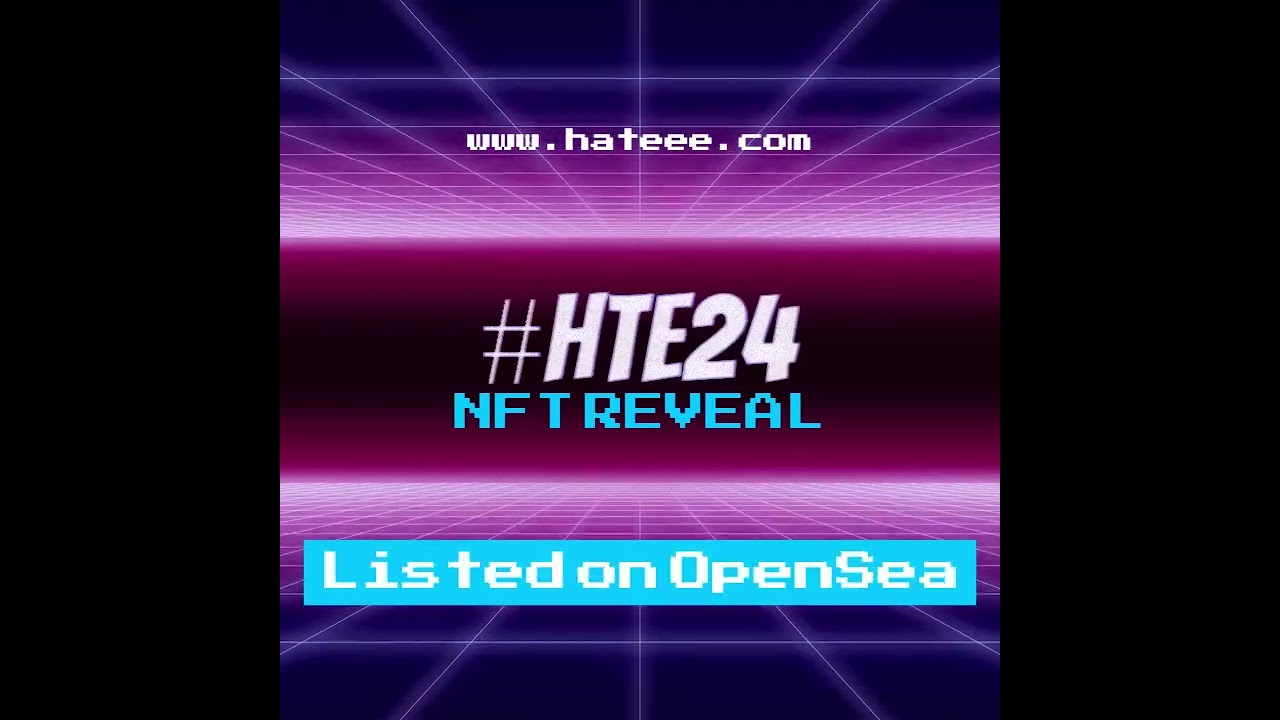 Hateee NFT Reveal 