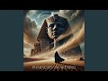 Pharaoh's Awakening
