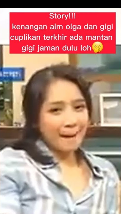 Detik'sosok mantan jaman dulu nagita slavina di rayu olga