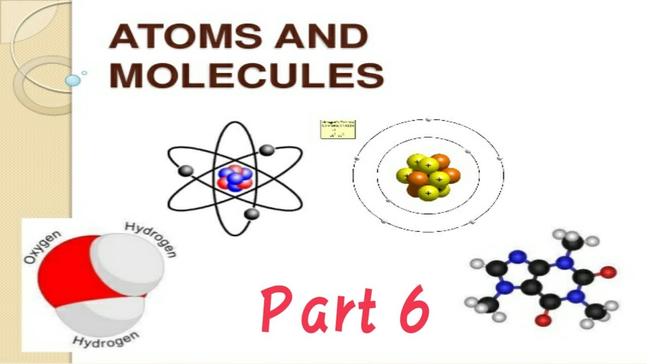 Atoms And Molecules, Class 9 ( Part 6 ) | Mole Concept | Numericals ...