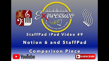 Notion and StaffPad Audio Comparison #1 - Expressivo StaffPad Video #9