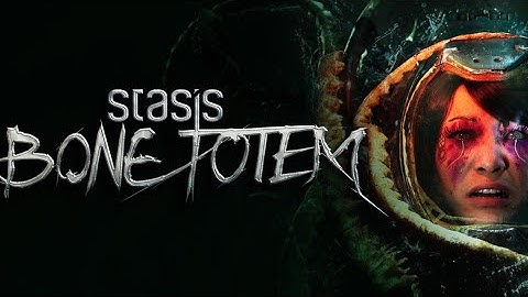 Stasis: Bone Totem - Point & Click Atmospheric Horror Story Adventure Game!! (Trailer)