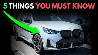 5 Things They Forget To Tell You About The New X3
