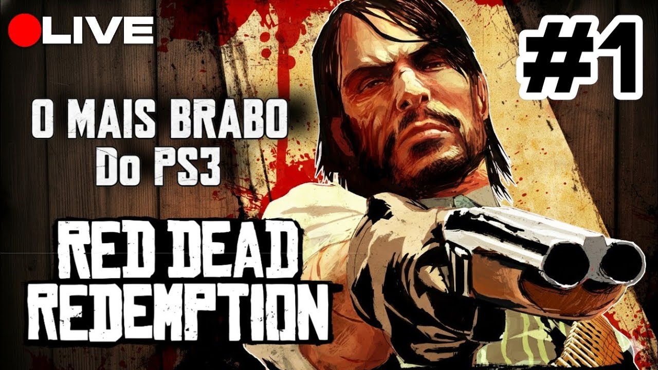 O Lendário do Ps3 ! - Red Dead Redemption - Prt-1
