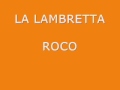 LA LAMBRETTA ROCO