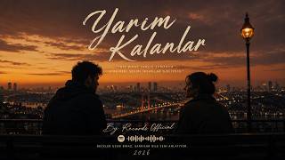 Yarım Kalanlar - By Records 