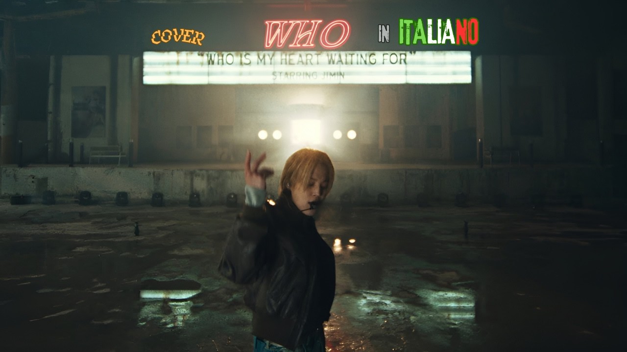 'Who' IN ITALIANO | Jimin 🇮🇹