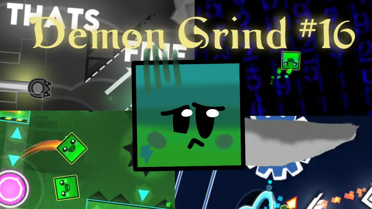 Geometry Dash \\ Demon Grind No.16 - YouTube