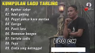 KUMPULAN LAGU TARLING - EDO CM