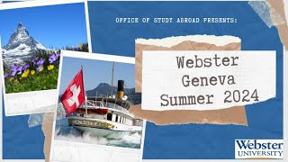 Webster Geneva Summer 2024