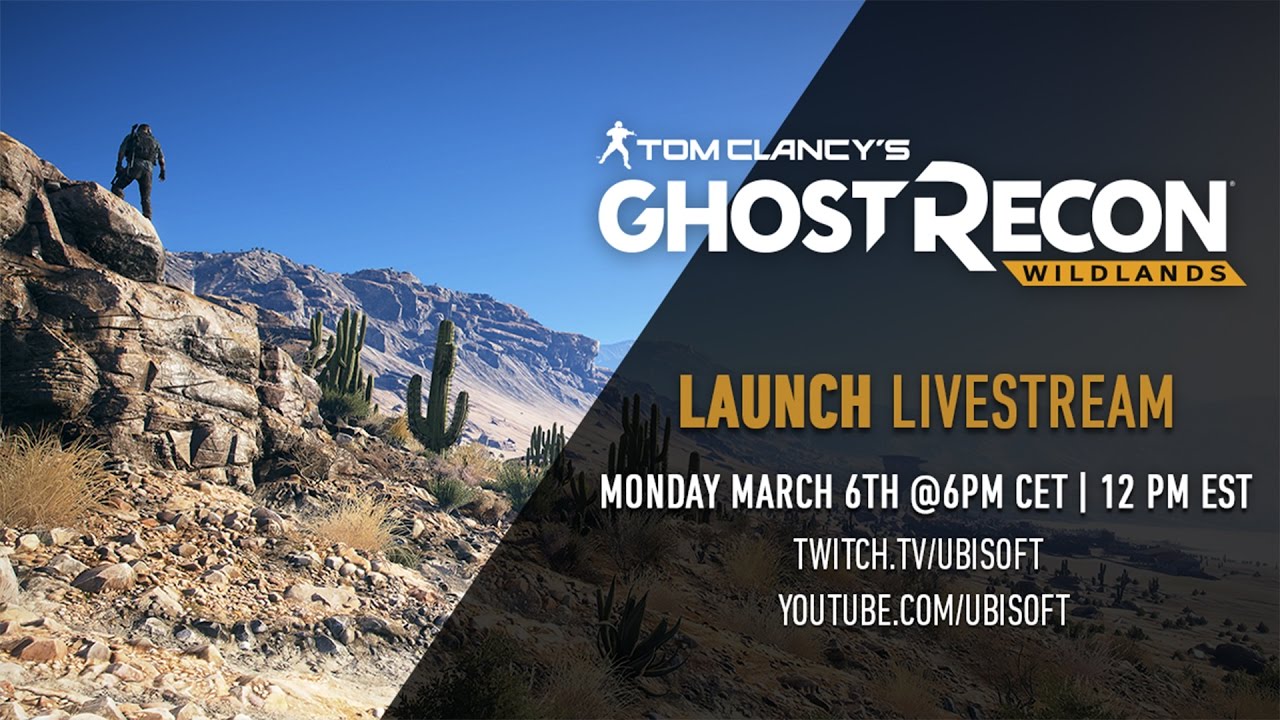 TOM CLANCY’S GHOST RECON WILDLANDS | LAUNCH LIVESTREAM