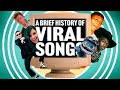 A Brief History of Viral Songs