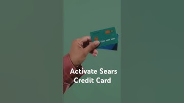 Activate Your Sears credit card in 2 minutes!