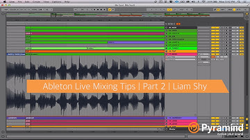 Ableton Live Mixing Tips | Part 2 | Liam Shy