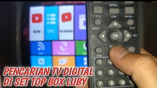 Cara Setting Set Top Box Luby & Pencarian channel tv digital