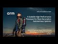 Arm: Scalable, High-Performance Processing for Next-Generation Autonomous Systems Mp3 Song