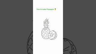 How to make Pineapple 🍍 #magiclight #lifeisbutadream #art #ai #drawing #ihavethisthingwithplants