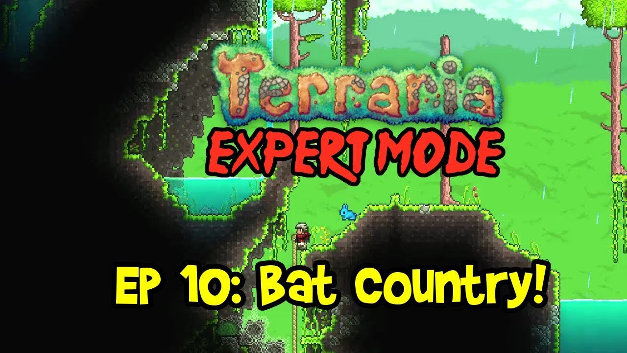 Ep 10 BAT COUNTRY! Terraria EXPERT MODE Let's Play/Playthrough (1.3 PC