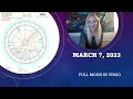 My Take on the Full Moon in Virgo♍ March 7 and Oracle Draw🌝