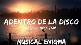 30 mins |  Darell, Myke Towers - Adentro de la Disco  | Best Vibing Music