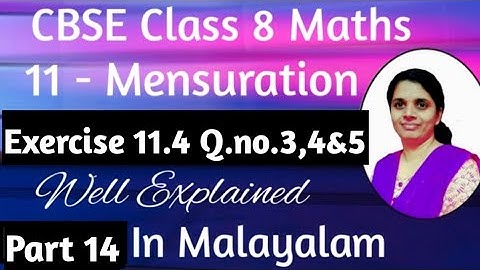 Q.no. 3,4&5,Exercise 11.4 CBSE Class 8 Maths Chapter 11 In Malayalam/CBSE Classes By Grace Jose